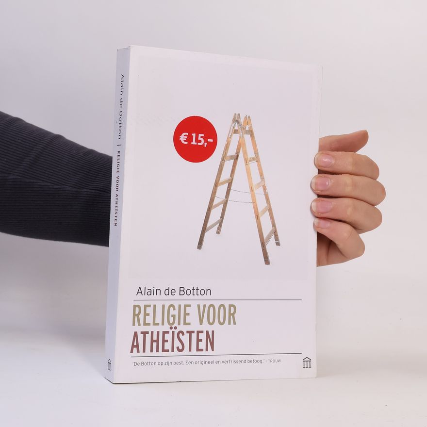 Alain de Botton Religie voor atheïsten