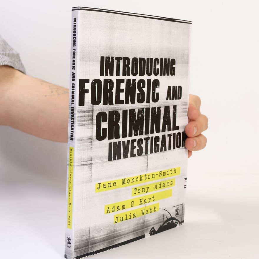 Julie Newberry Introducing Forensic and Criminal Investigation