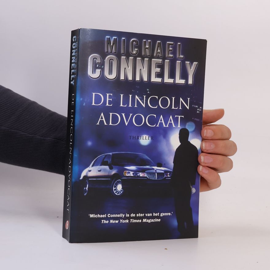Michael Connelly De Lincoln-advocaat