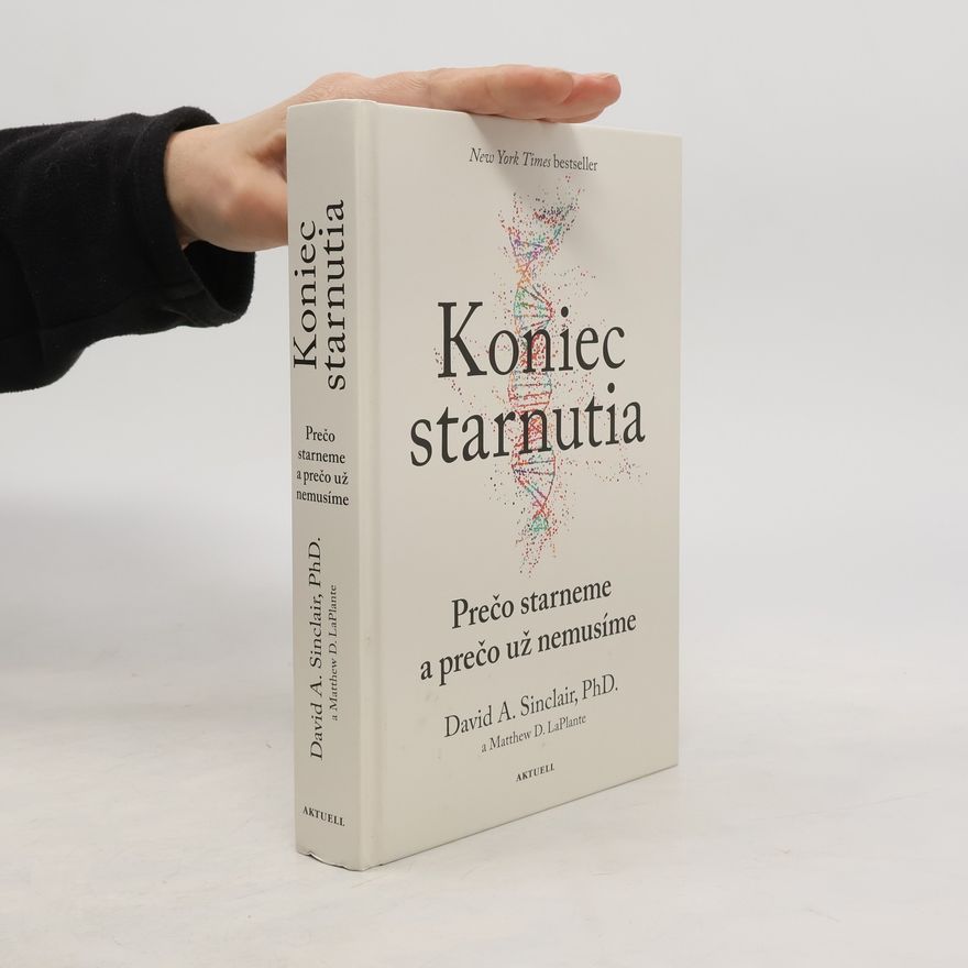 David A. Sinclair Koniec starnutia