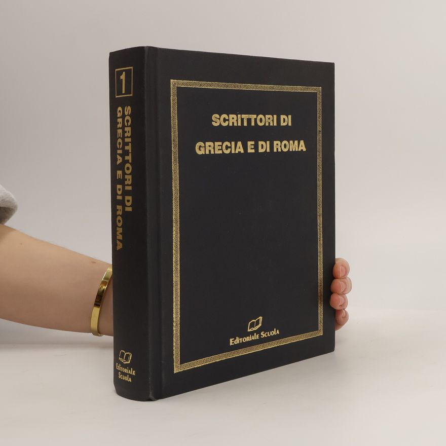 Collectif d'auteurs Scrittori di Grecia e di Roma 1