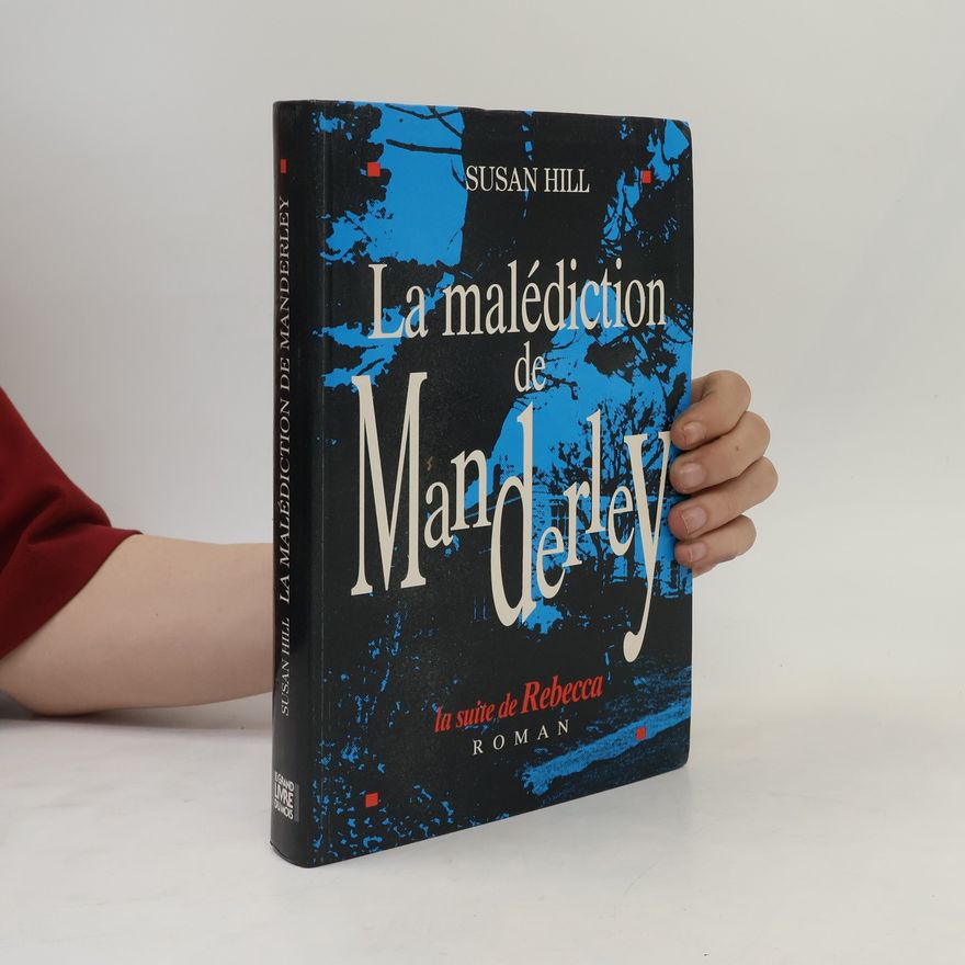 Susan Hill La Malédiction de Manderley