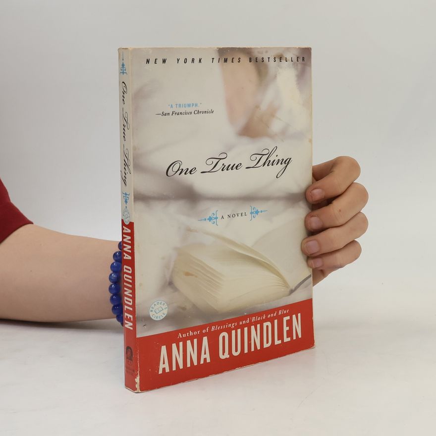 Anna Quindlen One True Thing