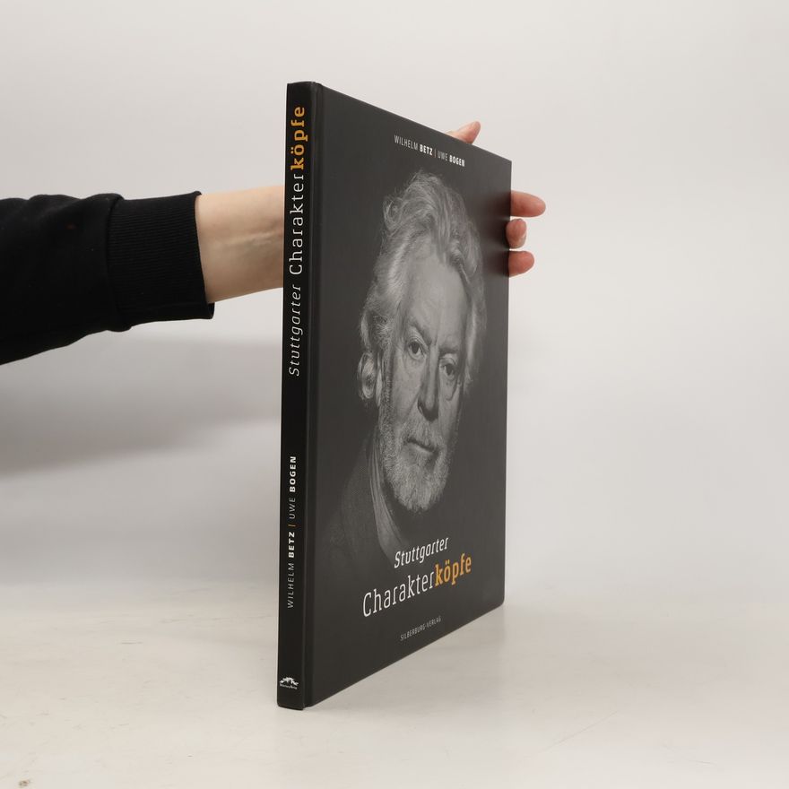 Wilhelm Betz Stuttgarter Charakterköpfe