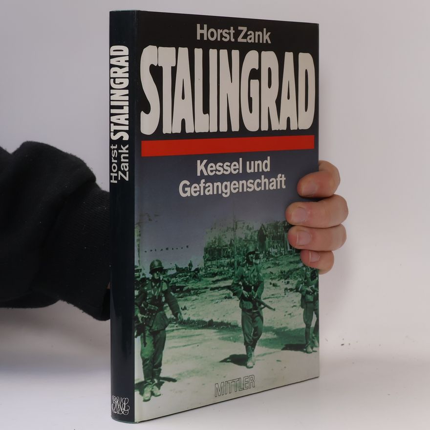Horst Zank Stalingrad