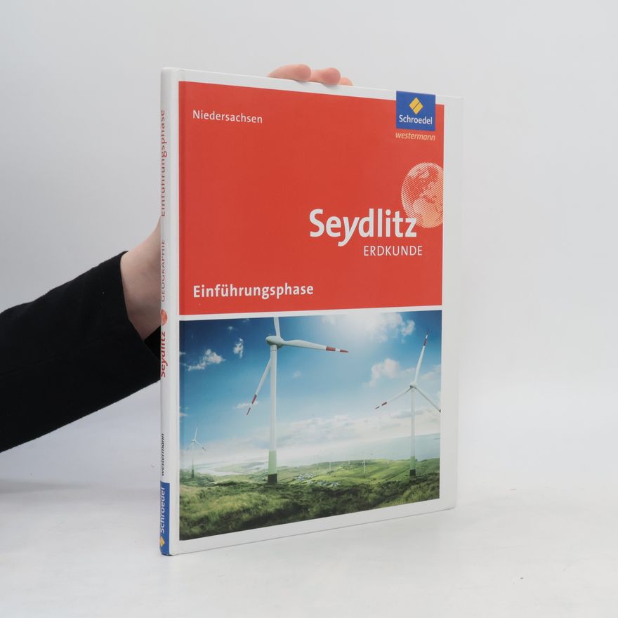 Ina Memenga Seydlitz Geographie. Schülerband. Einführungsphase. Niedersachsen