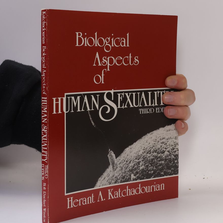 Donald T. Lunde Biological Aspects of Human Sexuality - Third Edition