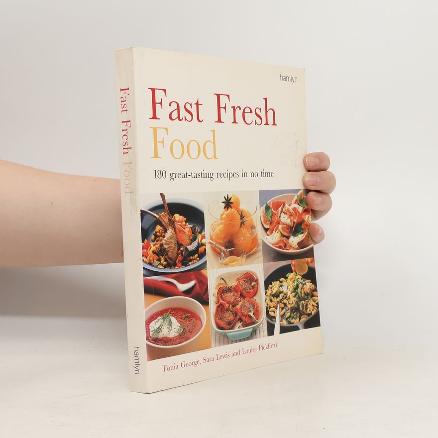Tonia George Fast Fresh Food