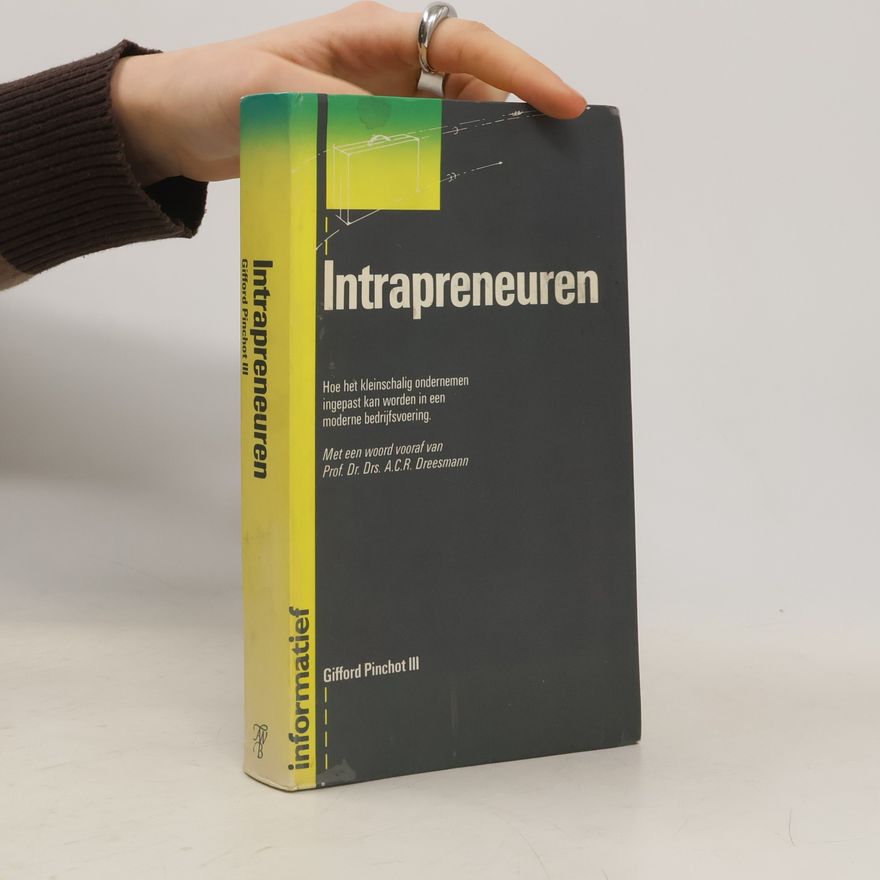 Gifford Pinchot III Intrapreneuren