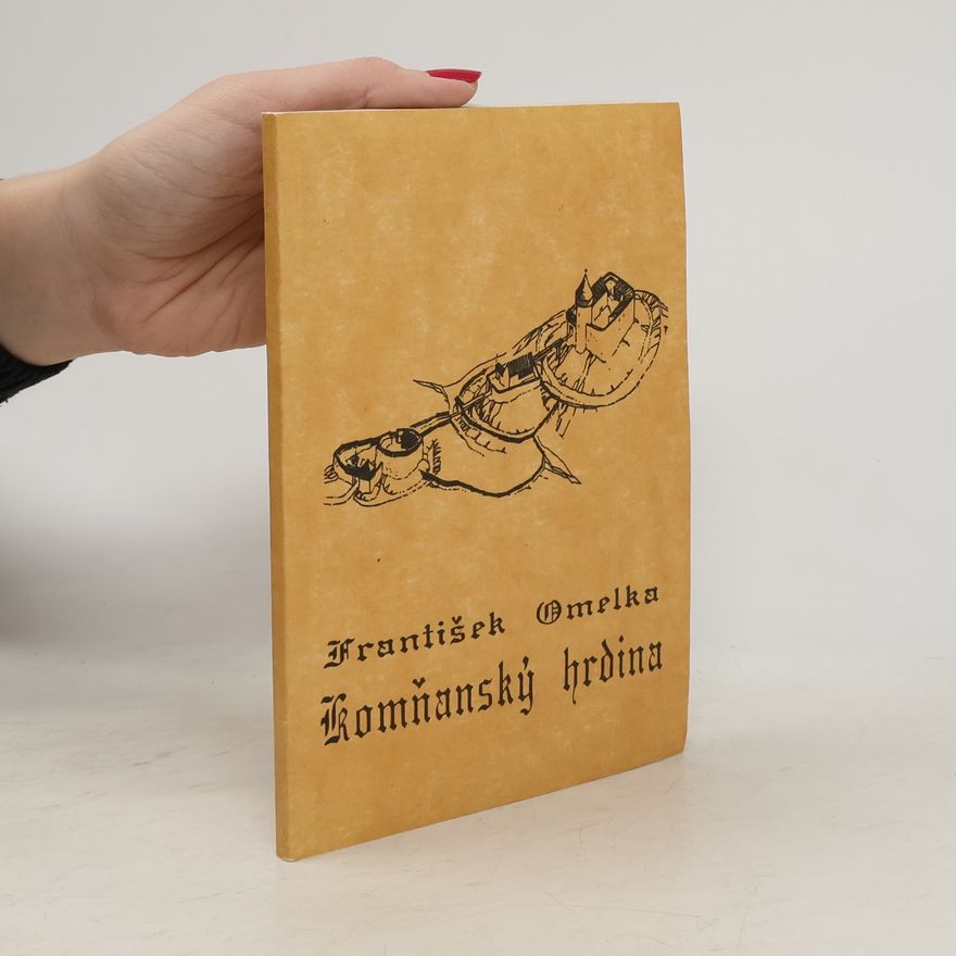 František Omelka Komňanský hrdina