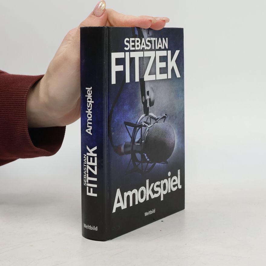 Sebastian Fitzek Amokspiel