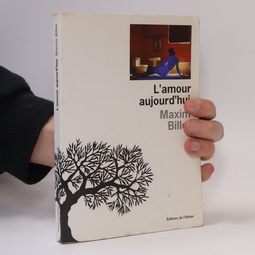 Maxim Biller L'Amour aujourd'hui