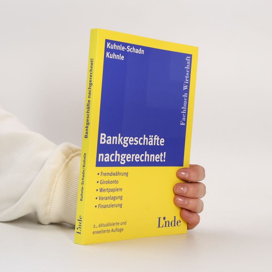 Alexandra Kuhnle Schadn Bankgeschäfte nachgerechnet!