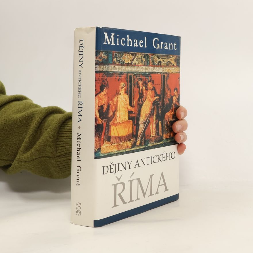 Michael Grant Dějiny antického Říma