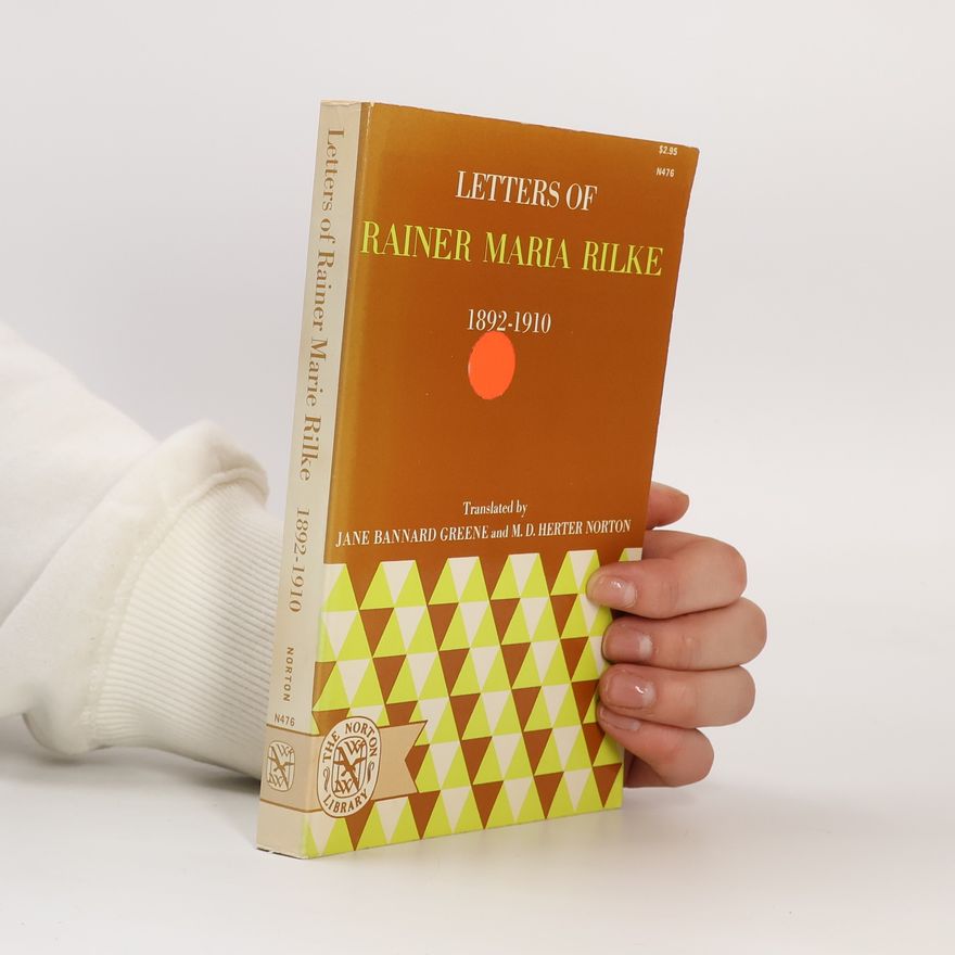 M.D. Herter Norton Letters of Rainer Maria Rilke