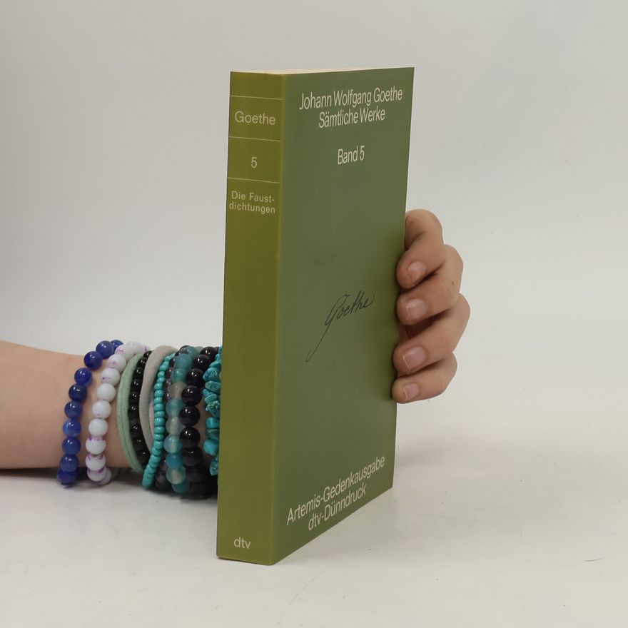 Johann Wolfgang von Goethe Sämtliche Werke Band 5
