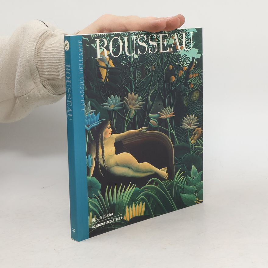 Autorenkollektiv I classici dell'arte 37. Rousseau