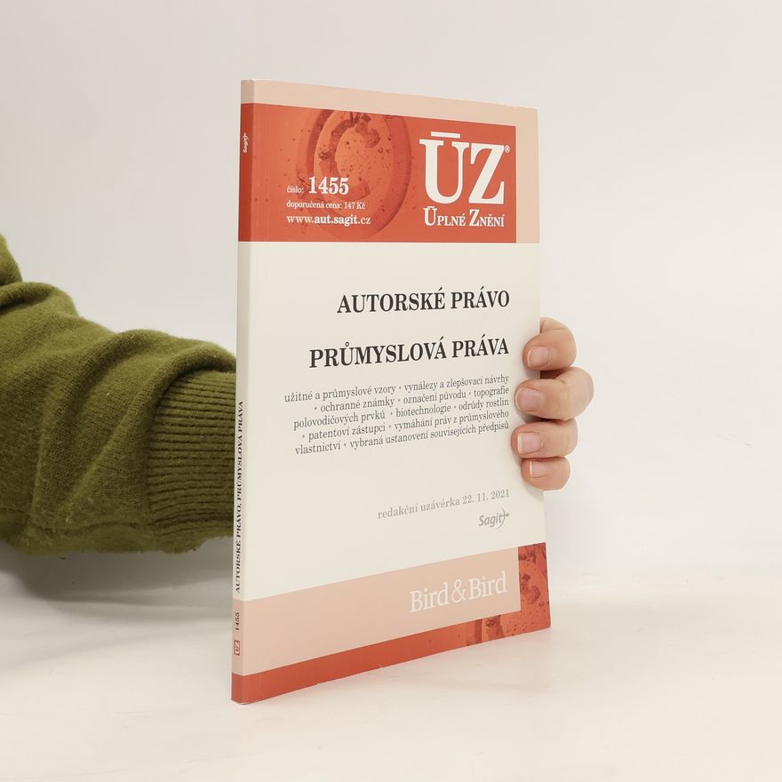 Kolektiv autorů Autorské právo ; Průmyslová práva [ÚZ 2021 č. 1455]