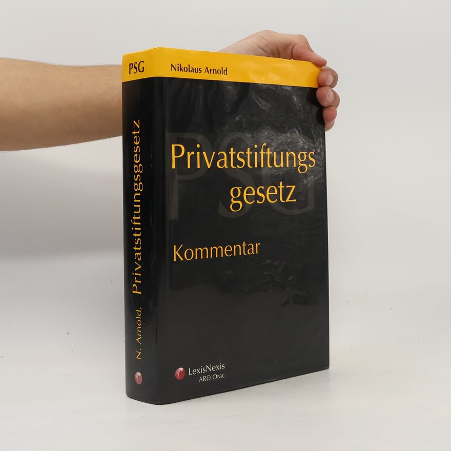 Nikolaus Arnold Privatstiftungsgesetz