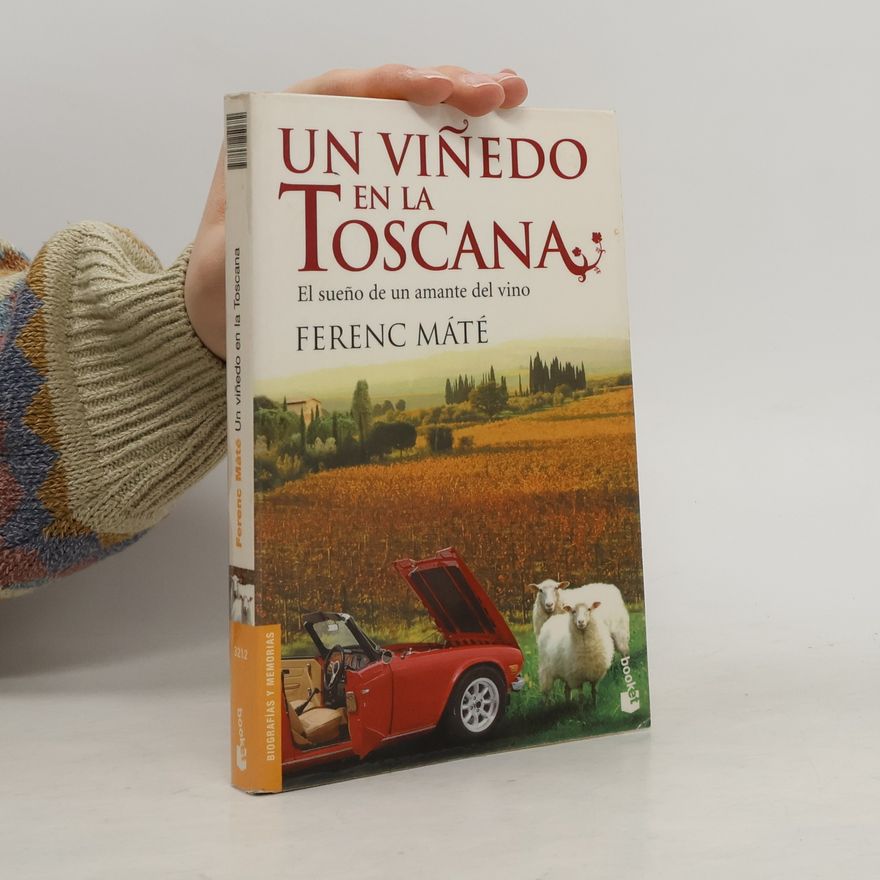 Ferenc Máté Un viñedo en la Toscana