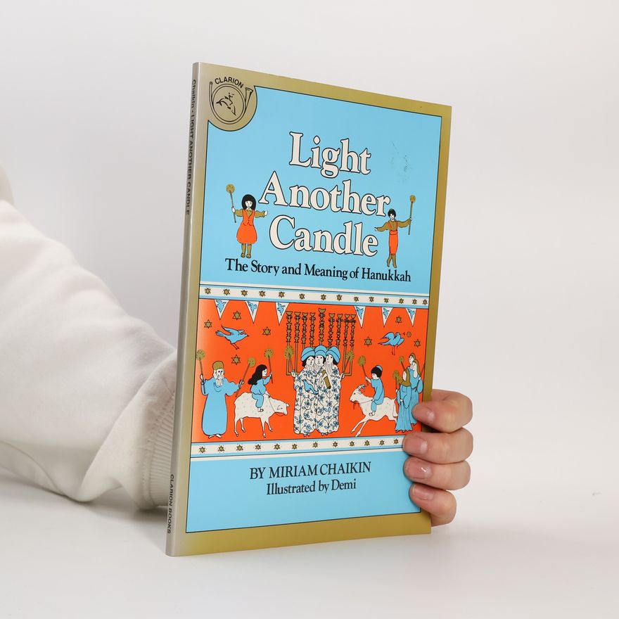 Miriam Chaikin Light Another Candle