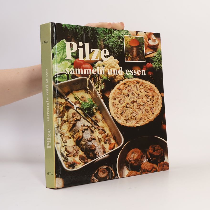 Jiři Baier Pilze sammeln und essen