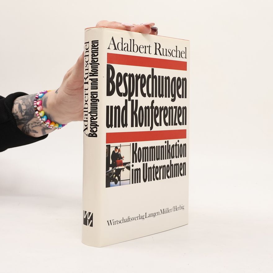 Adalbert Ruschel Besprechungen und Konferenzen