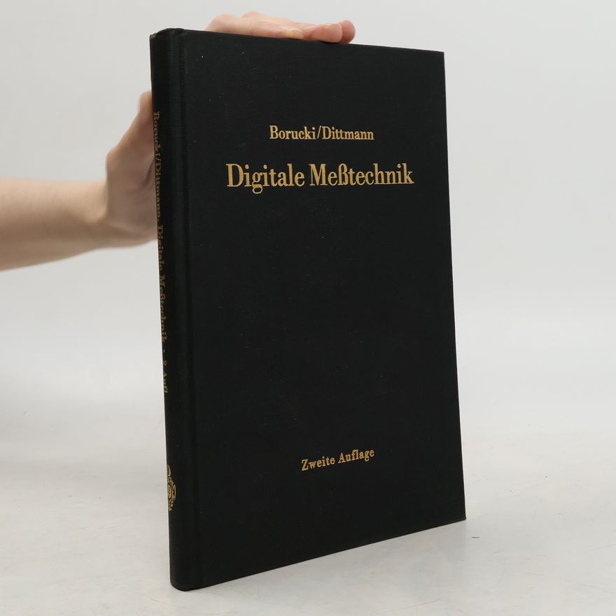 J. Dittmann Digitale Meßtechnik: Zweite Auflage