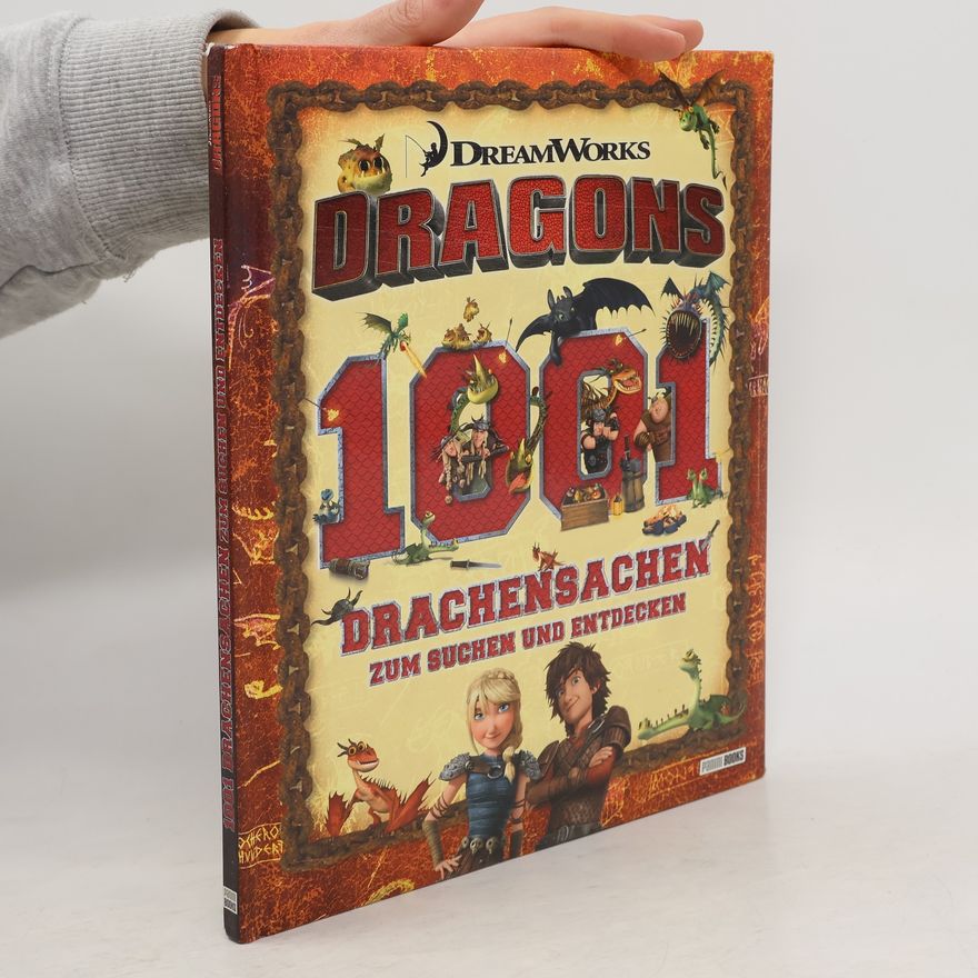 Nicole Hoffart Dragons - 1001 Drachensachen zum Suchen und Entdecken