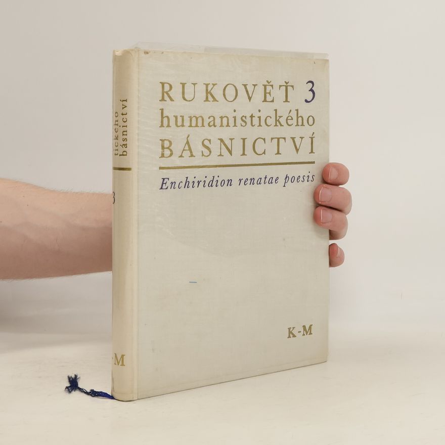 Autorenkollektiv Rukověť humanistického básnictví v Čechách a na Moravě 3