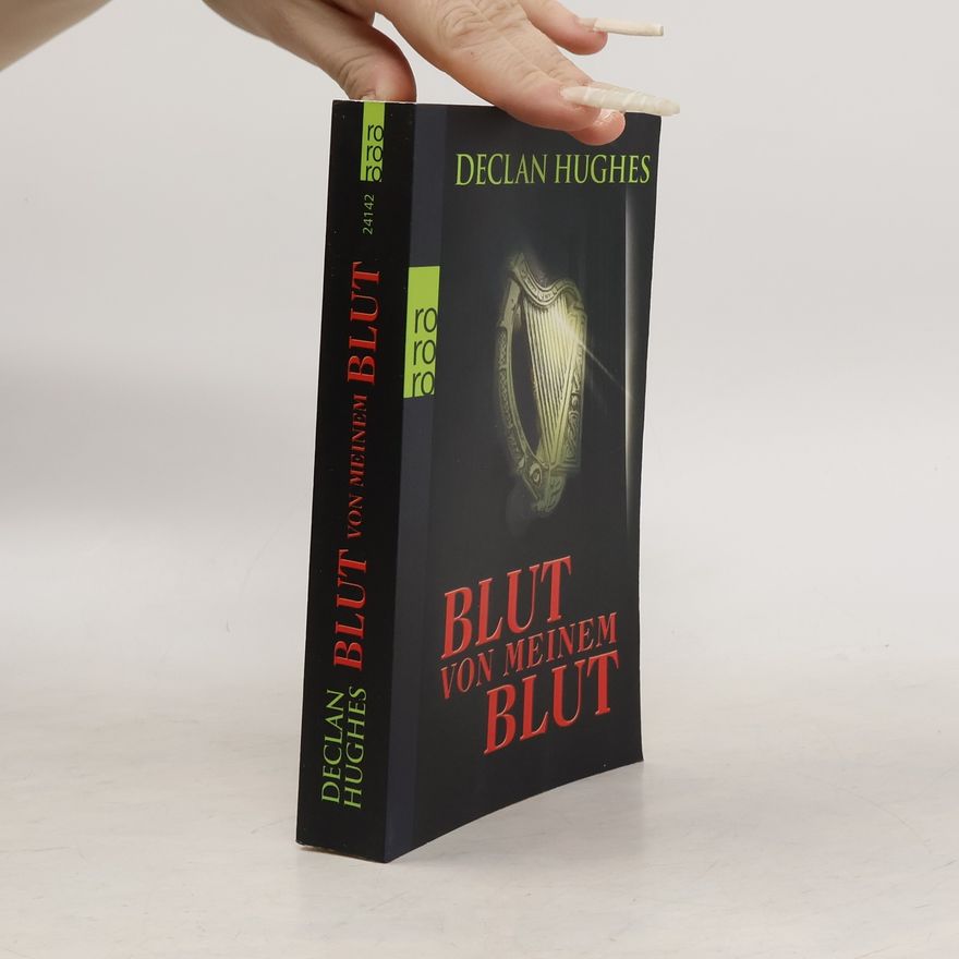 Declan Hughes Blut von meinem Blut