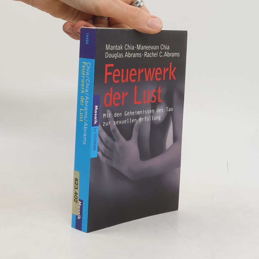 Mantak Chia Feuerwerk der Lust
