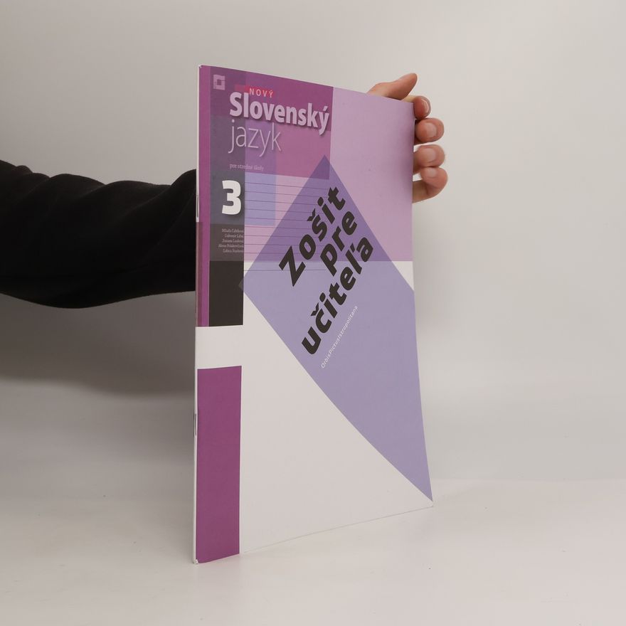 Collectif d'auteurs Slovenský jazyk 3. Zošit pre učiteľa