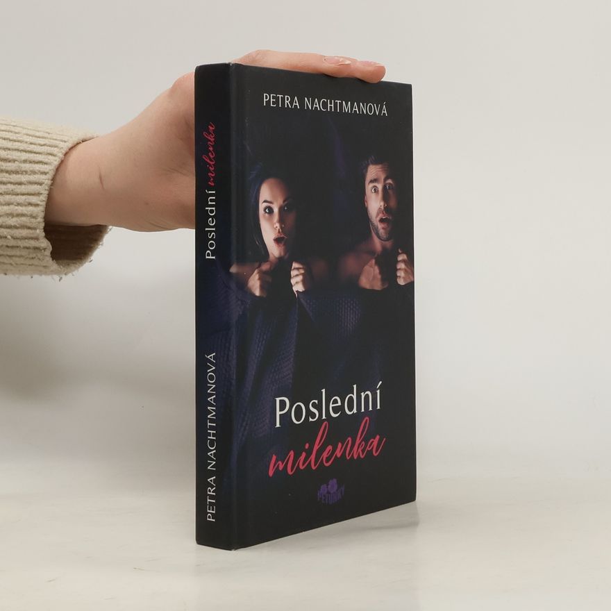 Petra Nachtmanová Poslední milenka