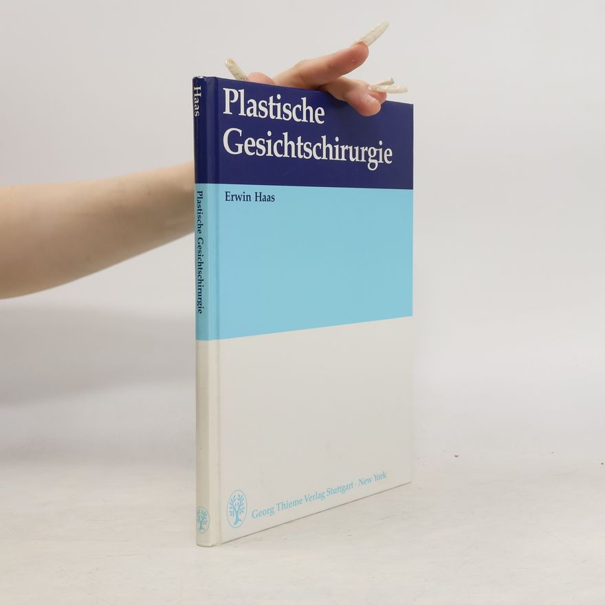 Erwin Haas Plastische Gesichtschirurgie