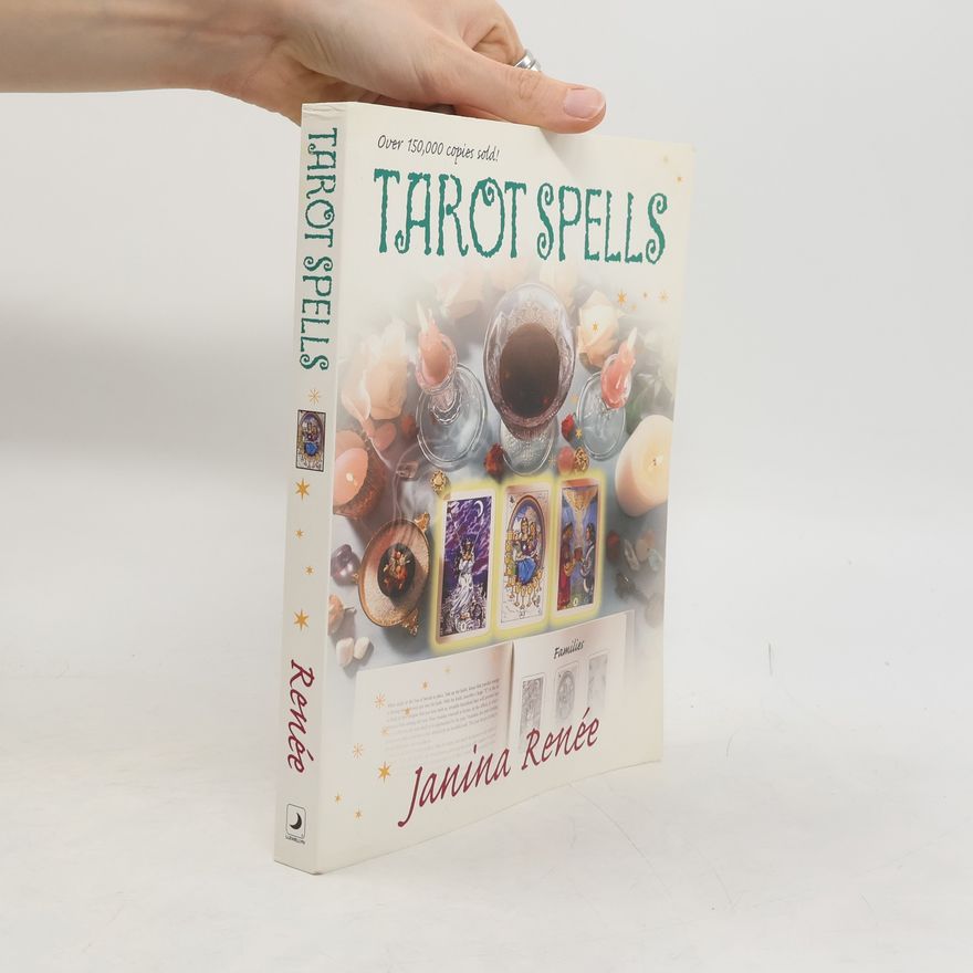 Janina Renee Tarot Spells