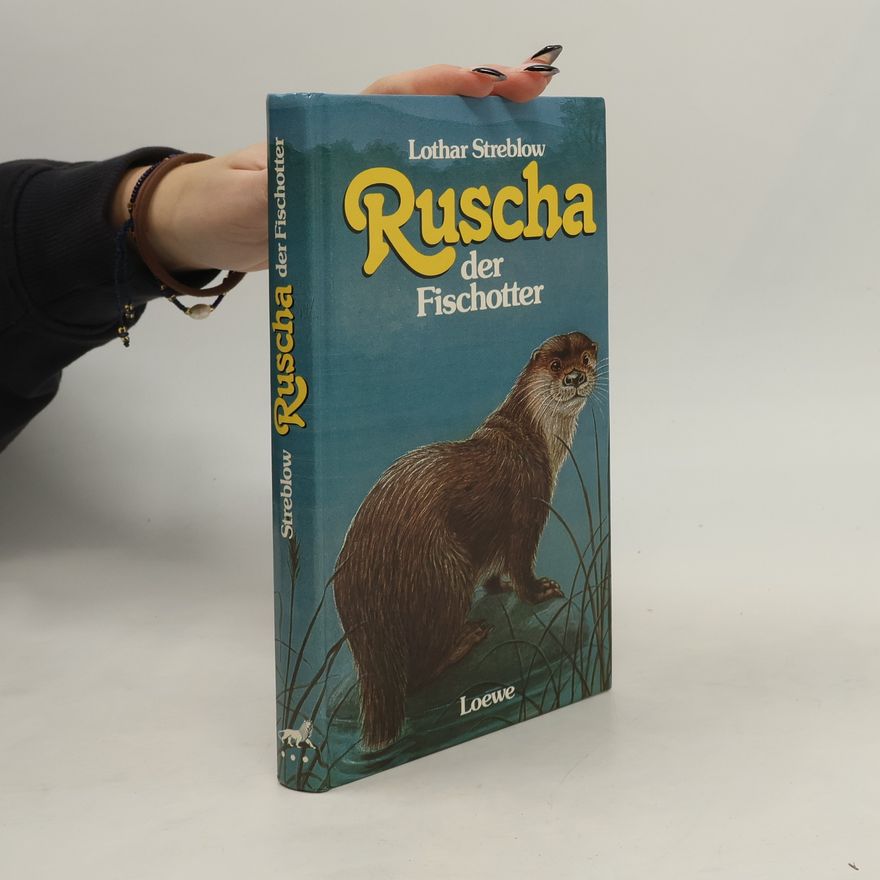 Lothar Streblow Ruscha der Fischotter