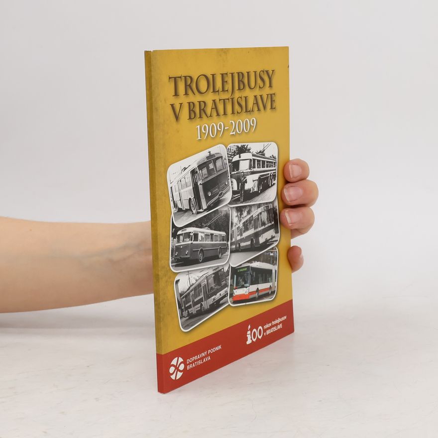 Various authors Trolejbusy v bratislave 1909-2009