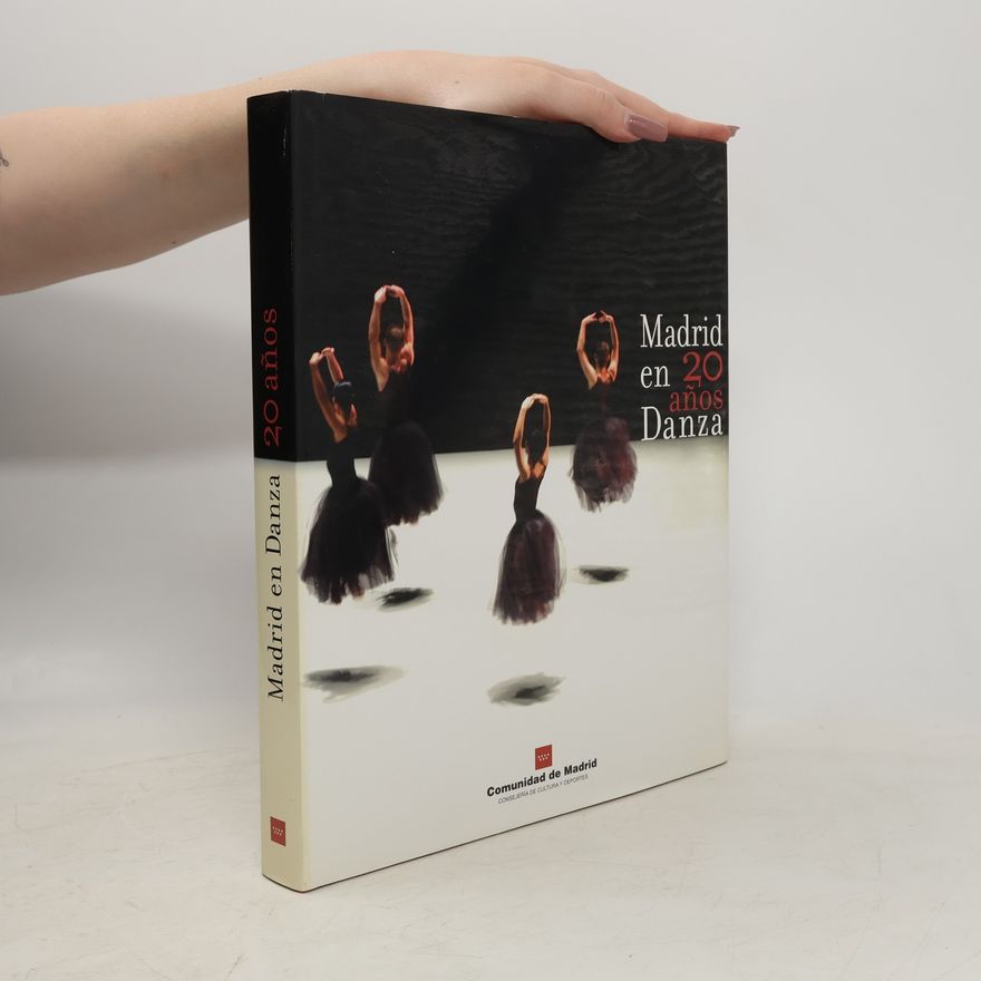 Various authors Madrid en 20 anos Danza