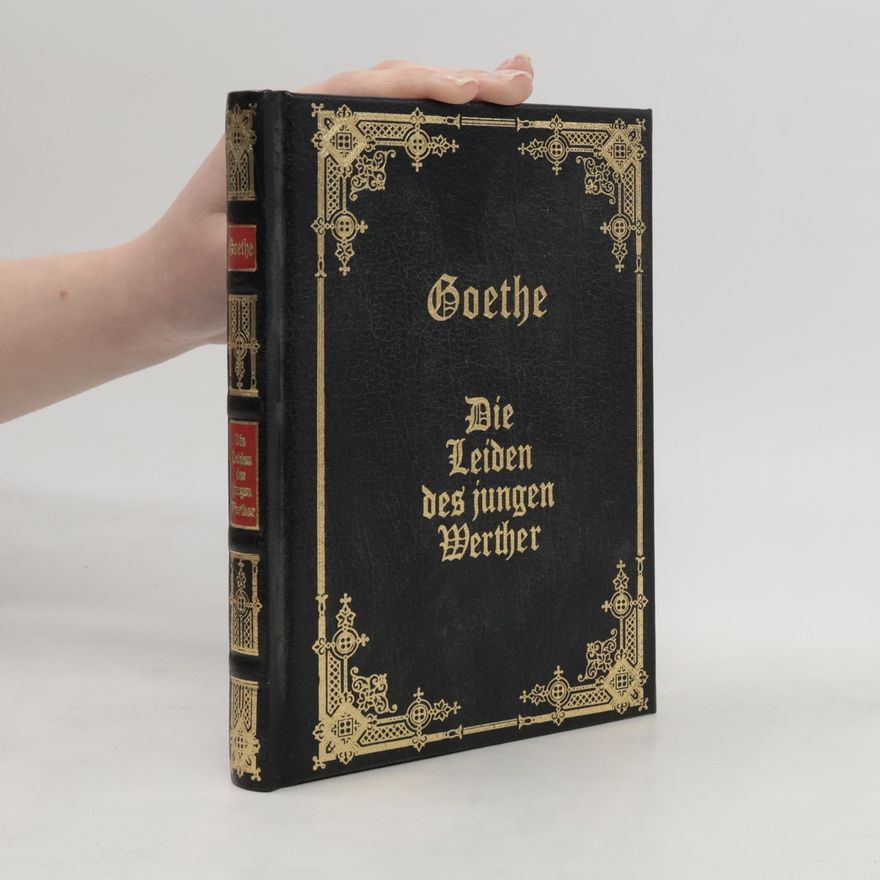 Johann Wolfgang von Goethe Die Leiden des jungen Werther
