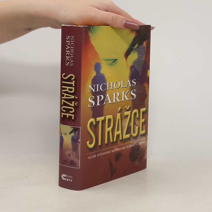 Nicholas Sparks Strážce