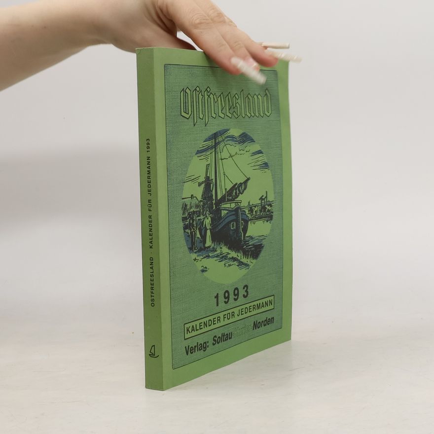 Collectif d'auteurs Ostfreesland. Kalender für Jedermann 1993