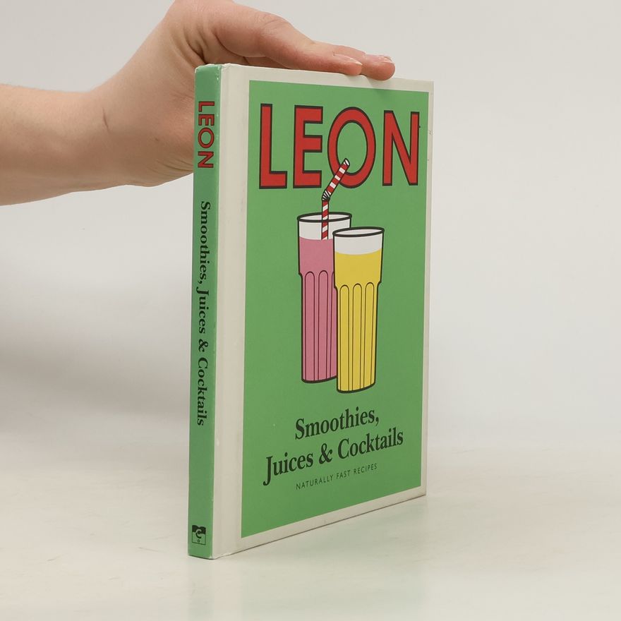 Leon Restaurants Ltd Little Leon: Smoothies, Juices & Cocktails