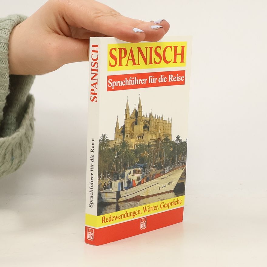 Various authors Spanisch. Sprachführer für die Reise