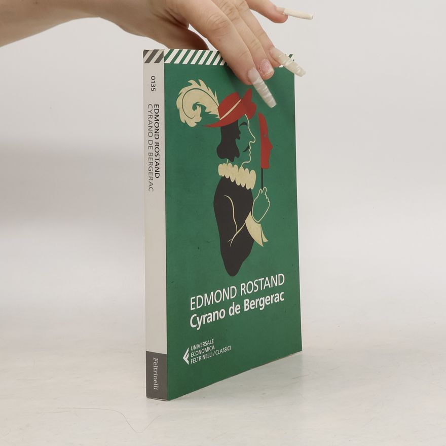 Cinzia Bigliosi Franck Universale economica. I classici - 135: Cyrano de Bergerac