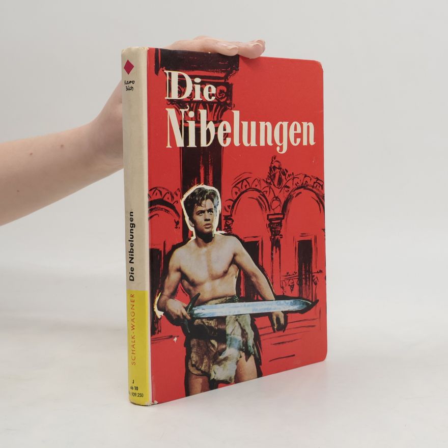 Various authors Die Nibelungen