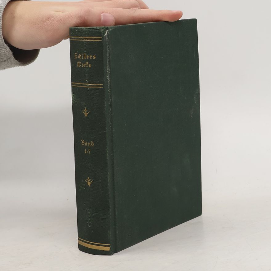 Friedrich Schiller Schillers Werke Vierter Band