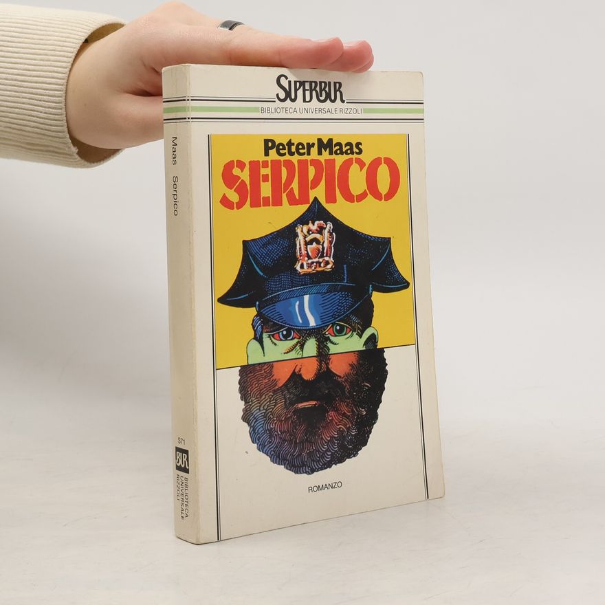 Peter Maas Superbur - 71: Serpico