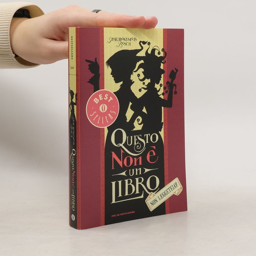 Pseudonymous Bosch Oscar bestsellers - 2469: Questo non è un libro
