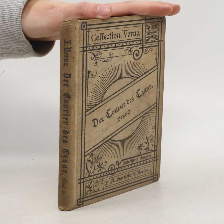 Jules Verne Der Courier des Czaar. Zweiter Band